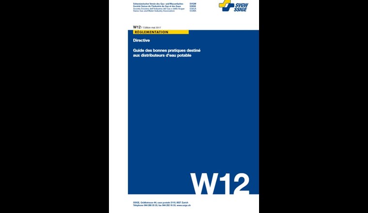 W12 «Guide des bonnes pratiques pour la distribution d'eau potable»